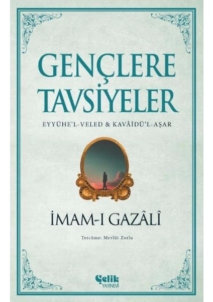 Gençlere Tavsiyeler