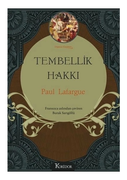 Tembellik Hakkı (Bez Ciltli)