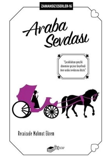 Araba Sevdası - Zamansız Eserler 16