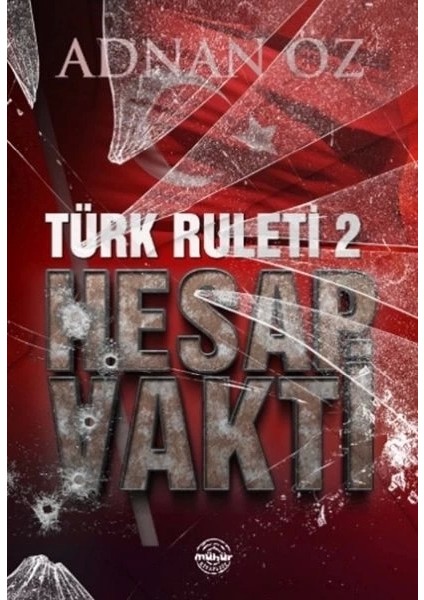 Türk Ruleti-2 Hesap Vakti
