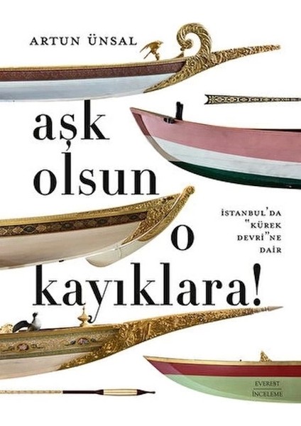 Aşk Olsun O Kayıklara