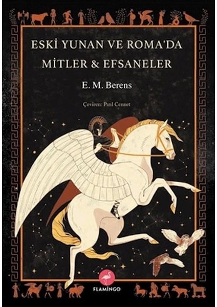 Eski Yunan ve Roma’da Mitler & Efsaneler