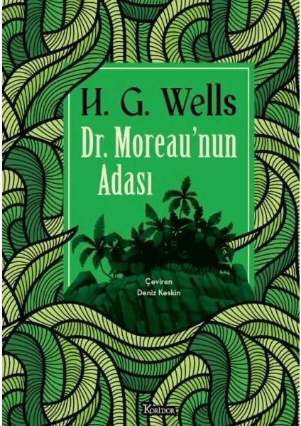 Dr. Moreau’nun Adası (Bez Ciltli)