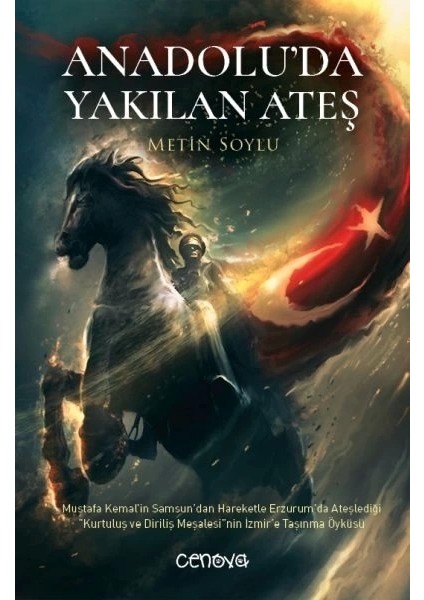 Anadolu’da Yakılan Ateş