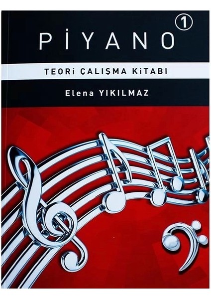 Piyano 1 - Teori Çalışma Kitabı