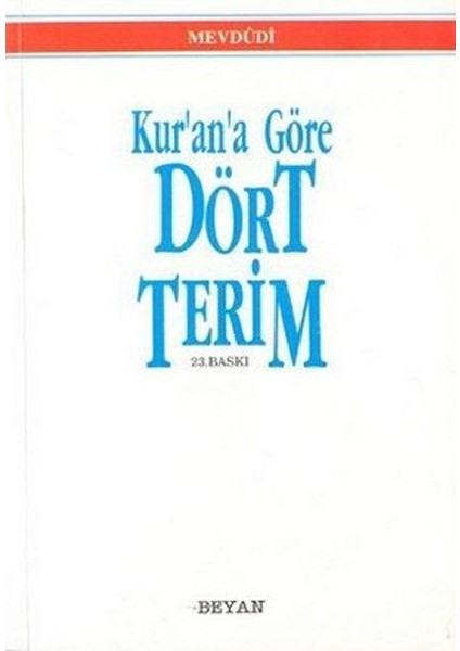 Kur An A Göre Dört Terim