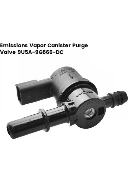 Yeni Emisyon Buhar Haznesi Temizleme Vanası 9U5A-9G866-DC (Yurt Dışından) modelleri