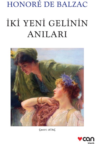 İki Yeni Gelinin Anıları - Honore De Balzac