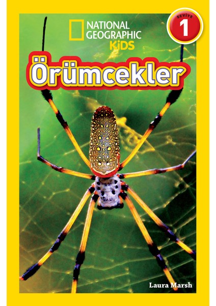 National Geographic Kids - Örümcekler-Laura Marsh