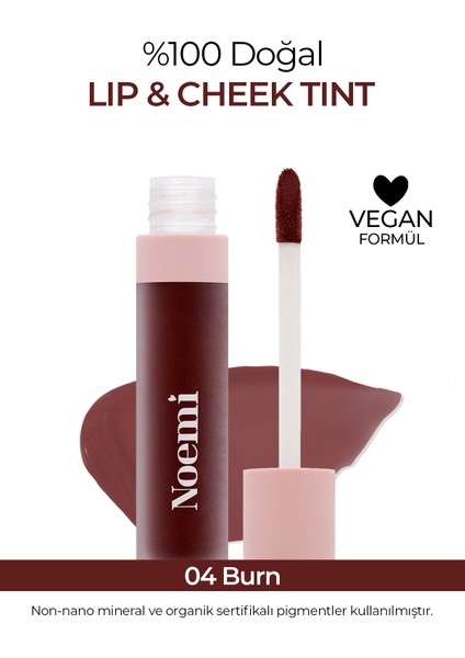 Lip & Cheek / Tint - Besleyici Özellik