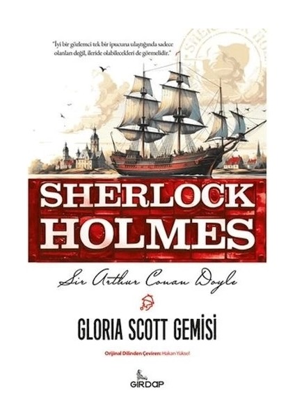 Gloria Scott Gemisi - Sherlock Holmes