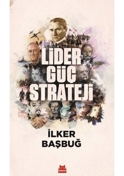 Lider, Güç, Strateji