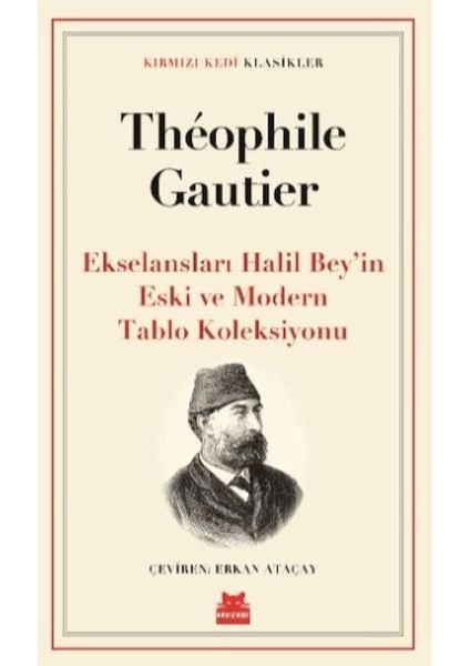 Ekselansları Halil Bey’in Eski ve Modern Tablo Koleksiyonu