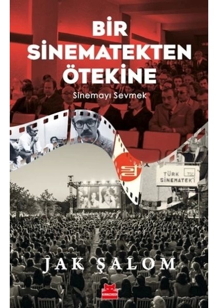 Bir Sinematekten Ötekine