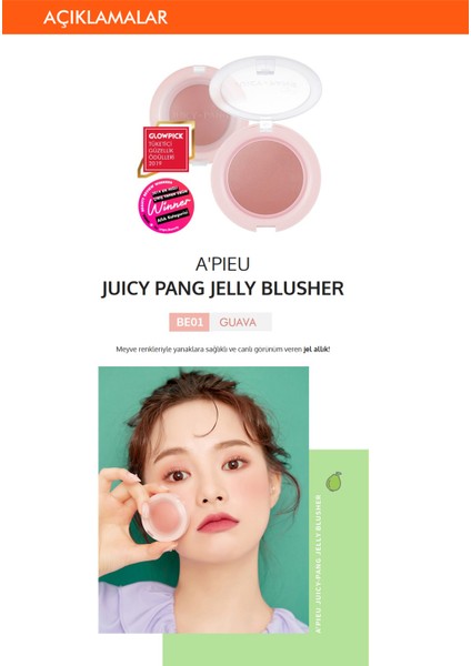 Meyve Renkleriyle Doğal ve Parlak Görünüm Sunan Jel Allık A'PIEU Juicy-Pang Jelly Blusher (BE01)