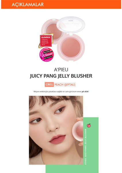 Meyve Renkleriyle Doğal ve Parlak Görünüm Sunan Jel Allık A'PIEU Juicy-Pang Jelly Blusher (CR01)