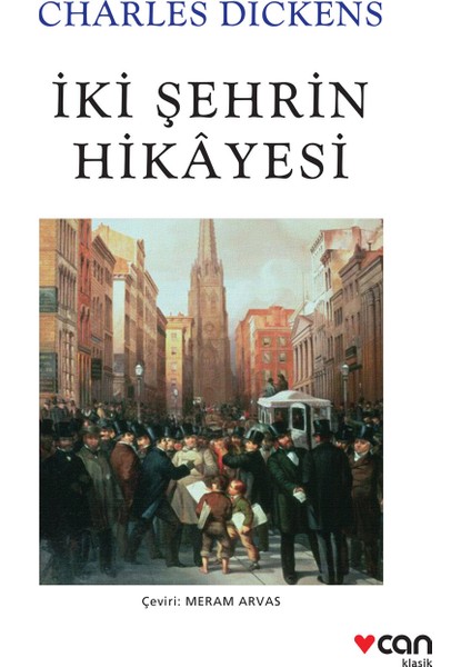 İki Şehrin Hikayesi - Charles Dickens
