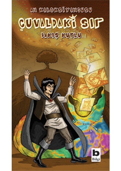 Çuvaldaki Sır-Bakış Kutlu