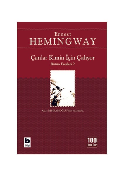 Çanlar Kimin İçin Çalıyor - Ernest Hemingway