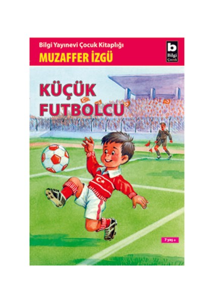 Küçük Futbolcu - Muzaffer İzgü