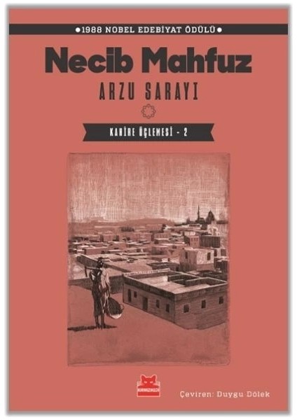 Arzu Sarayı – Kahire Üçlemesi - 2