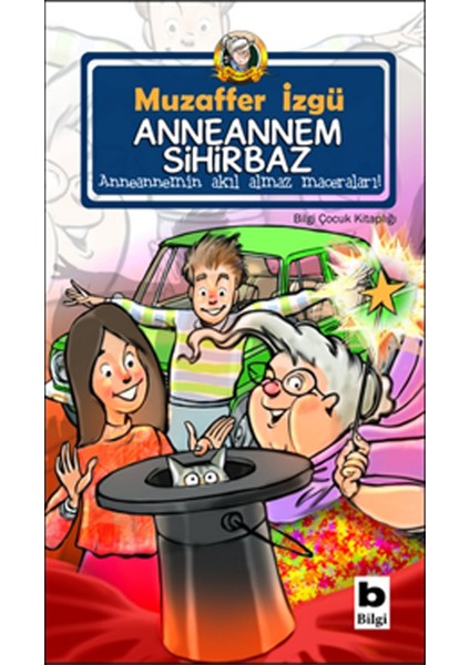 Anneannem Sihirbaz - Muzaffer İzgü