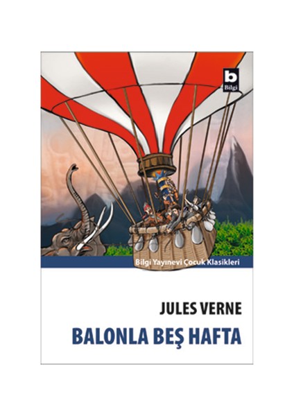 Bilgi Kitap Jules Verne - Balonla Beş Hafta