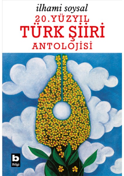 20. Yüzyıl Türk Şiiri Antolojisi
