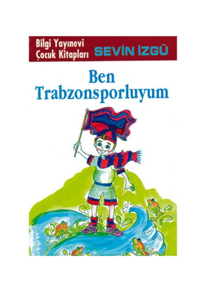 Ben Trabzonsporluyum - Sevin İzgü