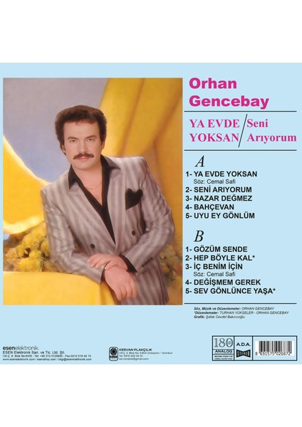 Orhan Gencebay - Ya Evde Yoksan (Plak)