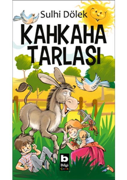 Kahkaha Tarlası - Sulhi Dölek