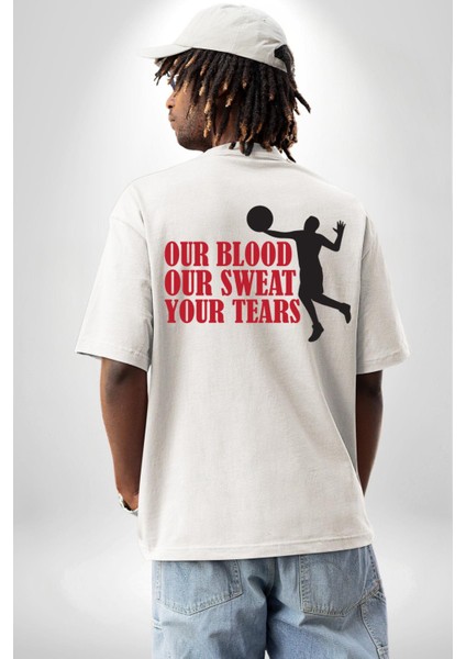 Spor ve Mücadele Kan, Ter, Gözyaşı Beyaz Oversize Kadın Erkek Ön ve Sırt Baskılı Tişört fiyatları