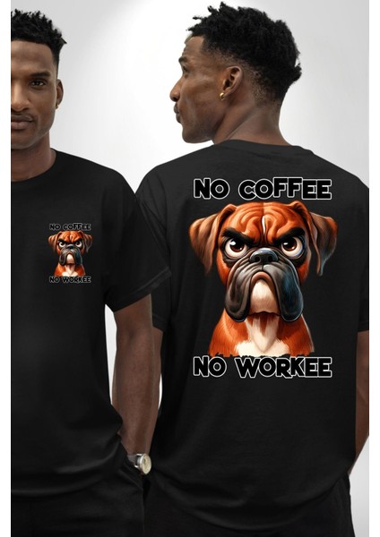 Kahve Olmadan Çalışmam Kahve Aşkı ve Boxer Köpek Siyah Oversize Kadın Erkek Ön ve Sırt Baskılı Tişört