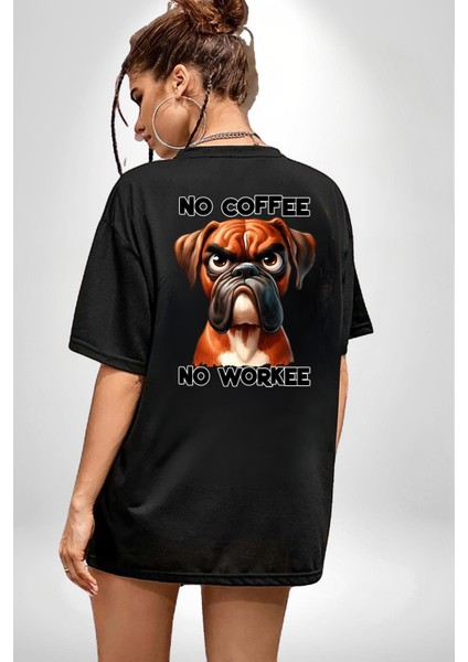 Kahve Olmadan Çalışmam Kahve Aşkı ve Boxer Köpek Siyah Oversize Kadın Erkek Ön ve Sırt Baskılı Tişört fiyatları