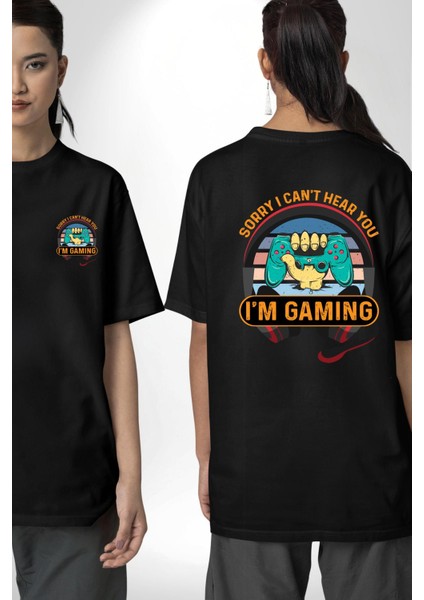 Gamer Özel Tasarım Oyundayım Seni Duymuyorum Siyah Oversize Kadın Erkek Ön ve Sırt Baskılı Tişört