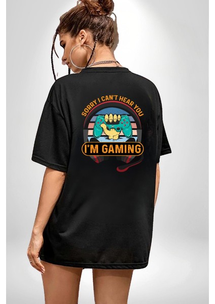 Gamer Özel Tasarım Oyundayım Seni Duymuyorum Siyah Oversize Kadın Erkek Ön ve Sırt Baskılı Tişört