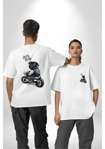 Motosiklet Pug Hadi Binelim! Beyaz Oversize Kadın Erkek Ön ve Sırt Baskılı Tişört