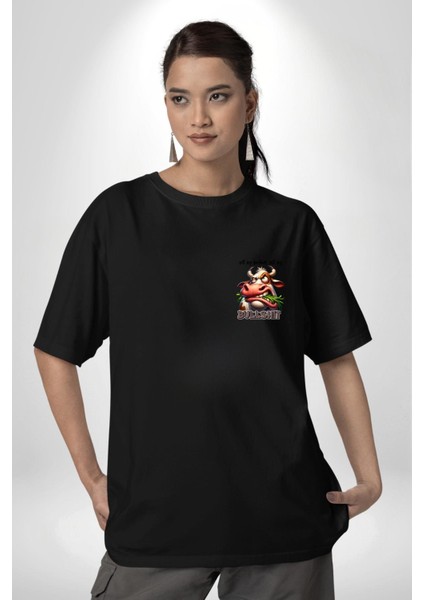 Saçmalık Dolu Komik Inek Tasarımı Siyah Oversize Kadın Erkek Ön ve Sırt Baskılı Tişört modelleri