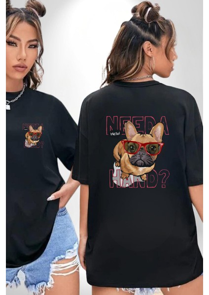 Need A Hand Baskılı Komik ve Şirin Tasarım Siyah Oversize Kadın Erkek Ön ve Sırt Baskılı Tişört