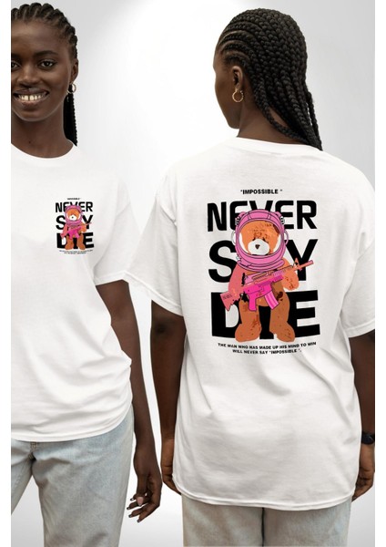 Hiçbir Zaman Imkansız Demem Ayı ve Astronot Beyaz Oversize Kadın Erkek Ön ve Sırt Baskılı Tişört