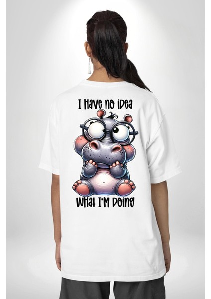 Hippopotamus Hadi Ya Yazılı Mizah Komik Tasarım Beyaz Oversize Kadın Erkek Ön ve Sırt Baskılı Tişört fiyatları