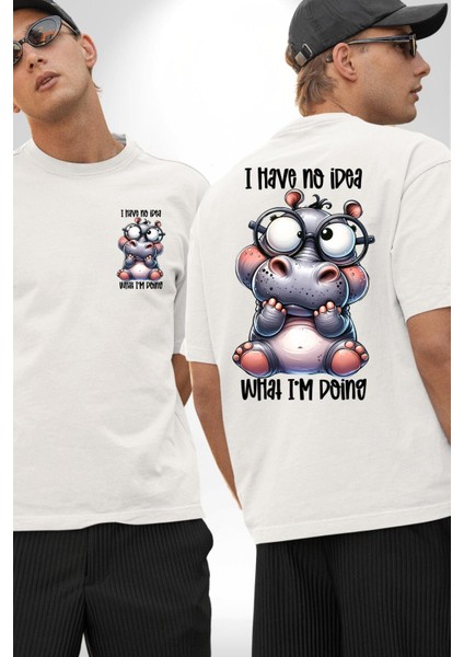 Hippopotamus Hadi Ya Yazılı Mizah Komik Tasarım Beyaz Oversize Kadın Erkek Ön ve Sırt Baskılı Tişört fırsatları