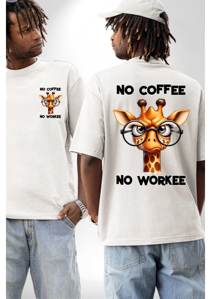 Kahvesiz Çalışmam Zürafa Komik Tasarım Beyaz Oversize Kadın Erkek Ön ve Sırt Baskılı Tişört