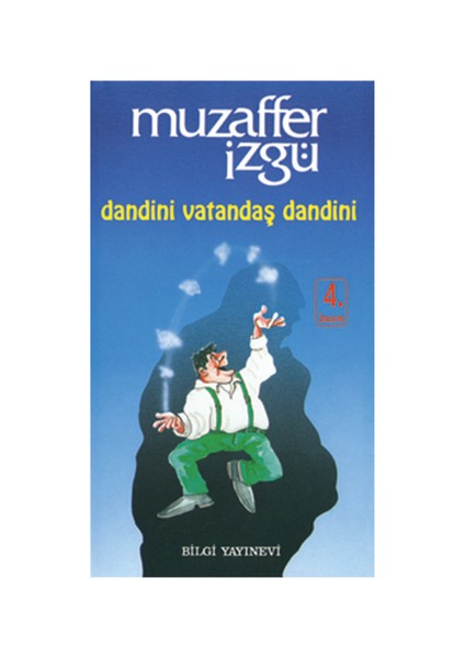 Dandini Vatandaş Dandini - Muzaffer İzgü