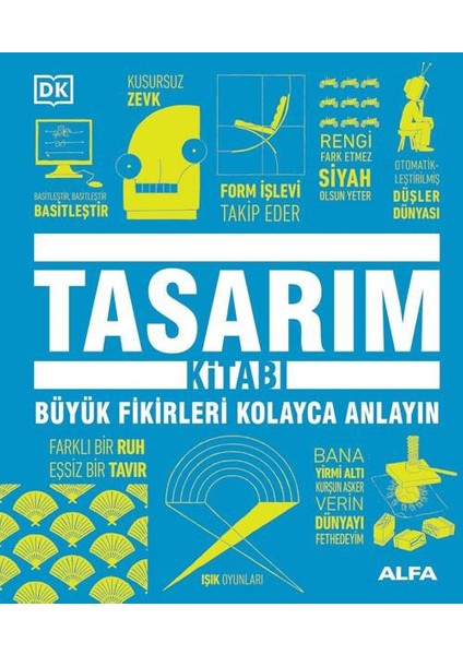 Tasarım Kitabı - Büyük Fikirleri Kolayca Anlayın (Ciltli)