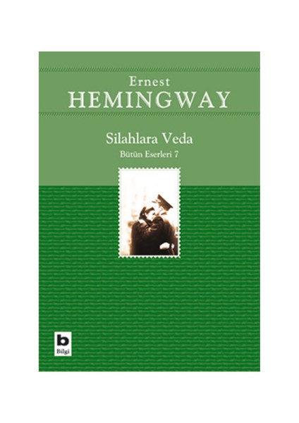 Silahlara Veda - Ernest Hemingway