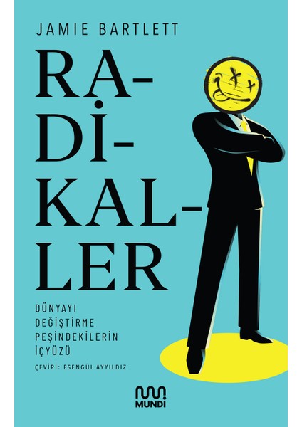 Radikaller - Jamie Bartlett