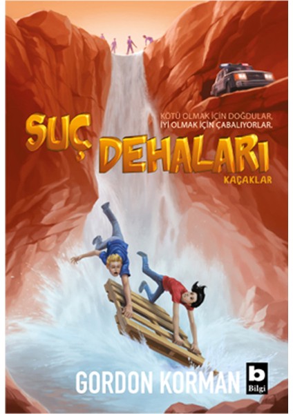 Suç Dehaları Kaçaklar - Gordon Korman