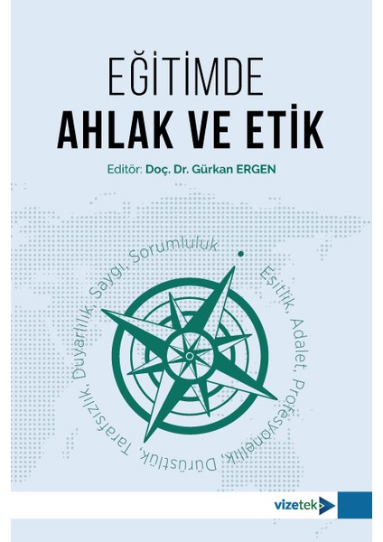 Eğitimde Ahlak ve Etik