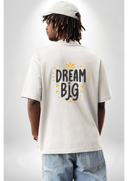 Hayallerine Sarıl Dream Big Temalı Beyaz Oversize Kadın Erkek Ön ve Sırt Baskılı Tişört fiyatları